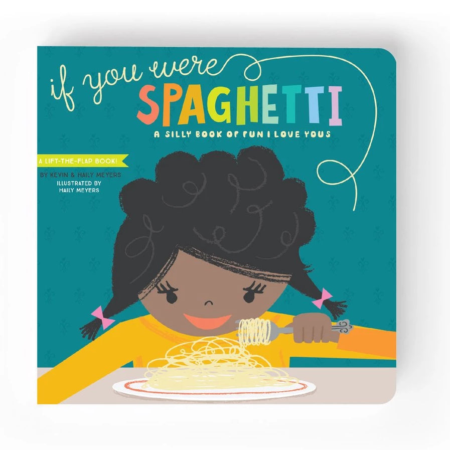If You Were Spaghetti Book Lucy Darling - Babies in Bloom