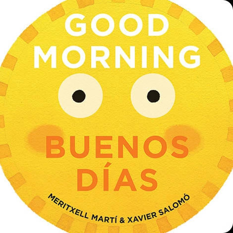 Good Morning - Buenos Días