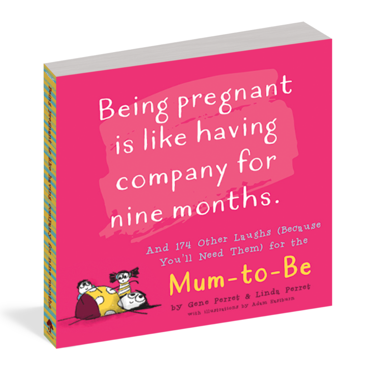 Being Pregnant Is Like Having Company for Nine Months