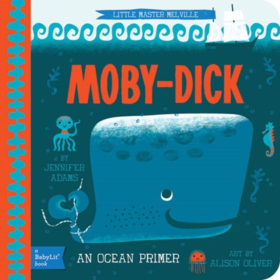 Moby Dick: A Babylit Ocean Primer