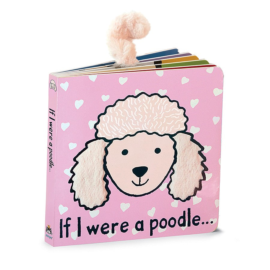 Jellycat If I Were A Poodle Book Jellycat - Babies in Bloom
